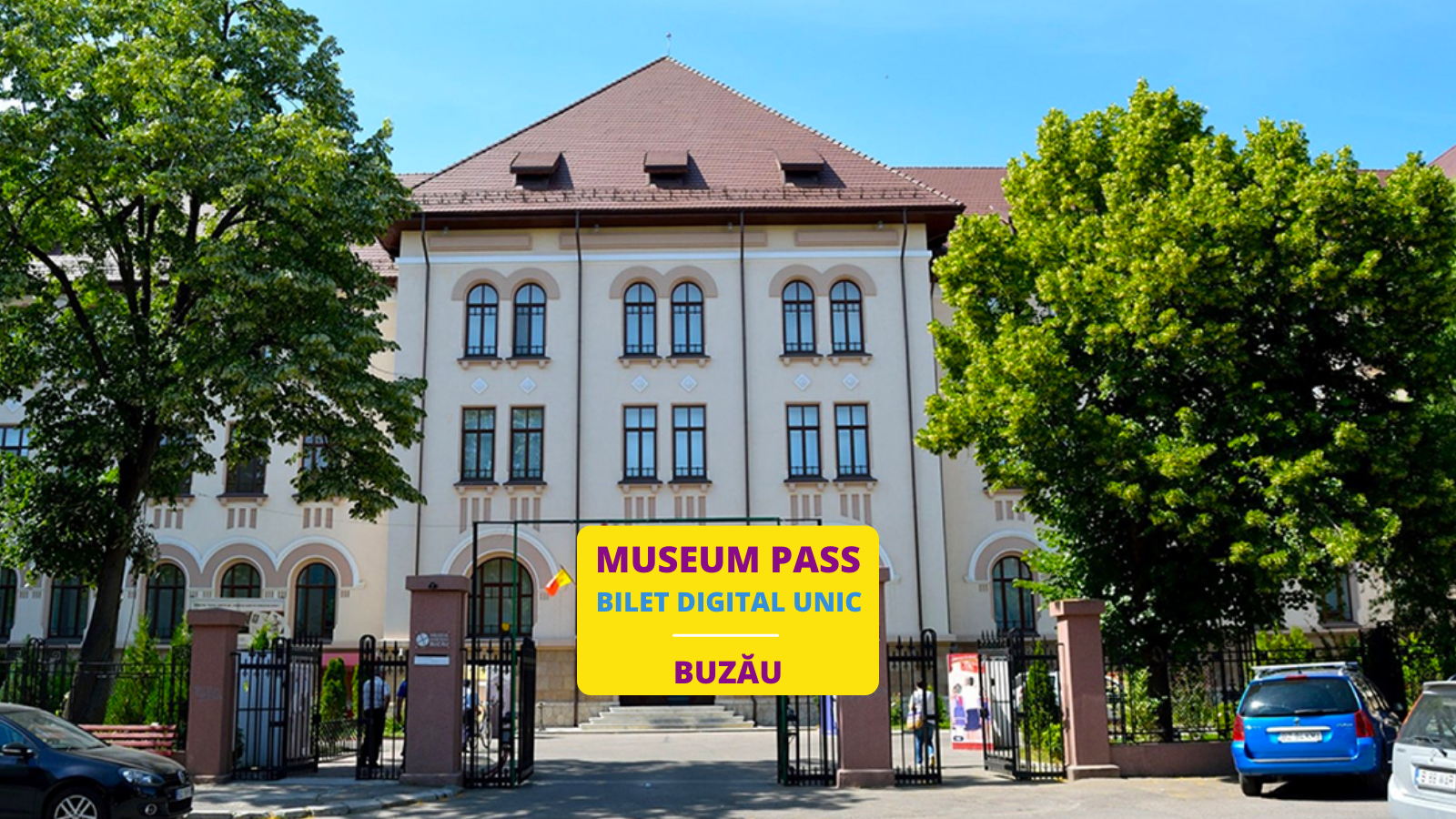 Bilet Unic Muzeul Judetean Buzau