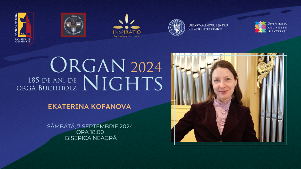 Organ Nights - Ekaterina Kofanova la Biserica Neagră