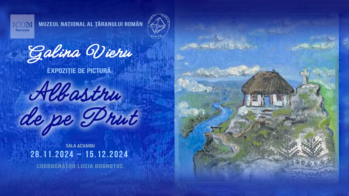 ALBASTRU DE PE PRUT // Expoziție de pictură de Galina Vieru