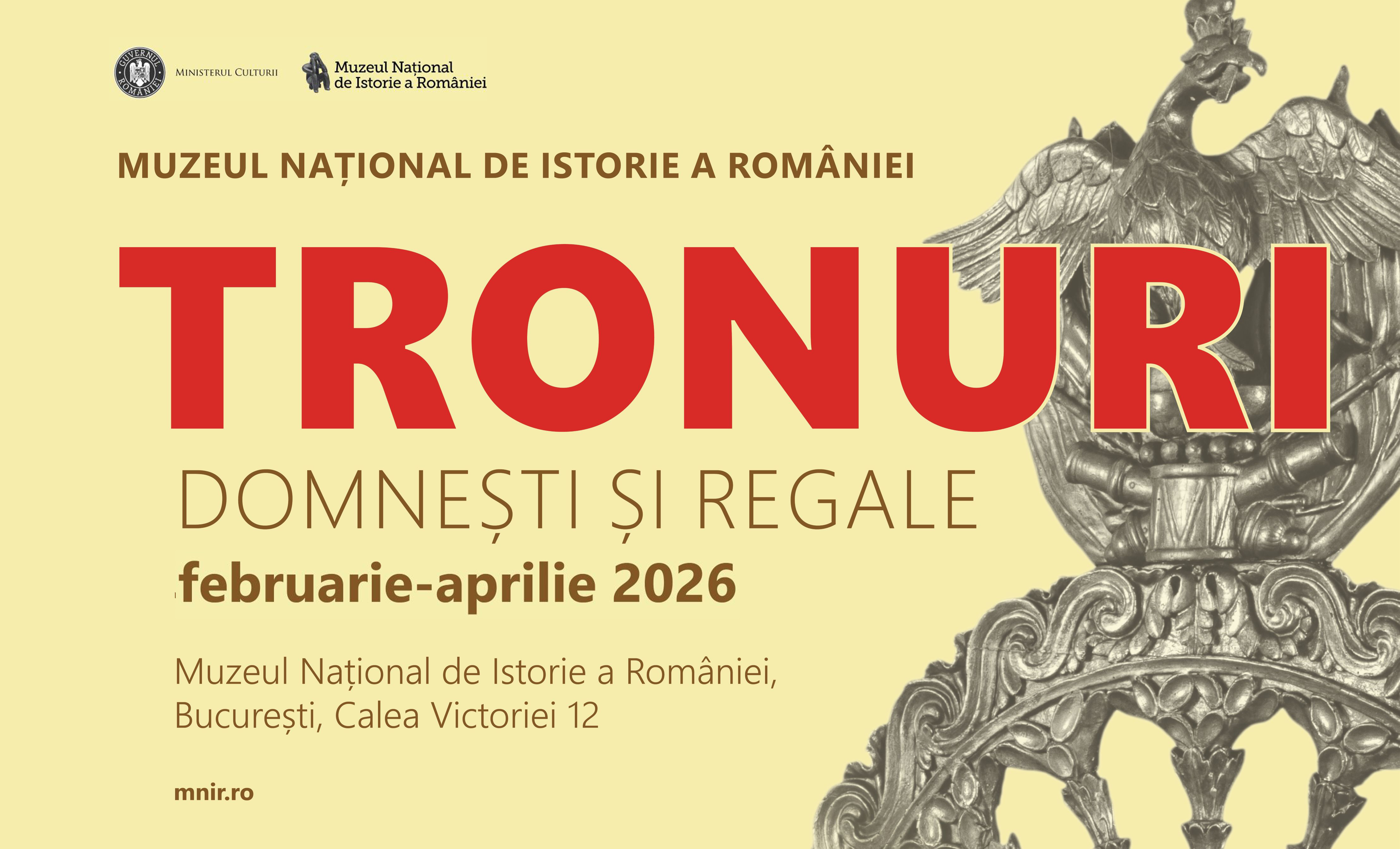 Expoziția „Tronuri domnești și regale” la MNIR