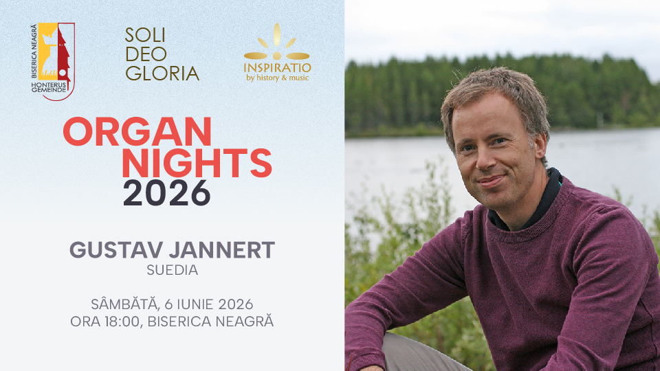 Deschiderea festivalului Organ Nights - Gustav Jannert la Biserica Neagră