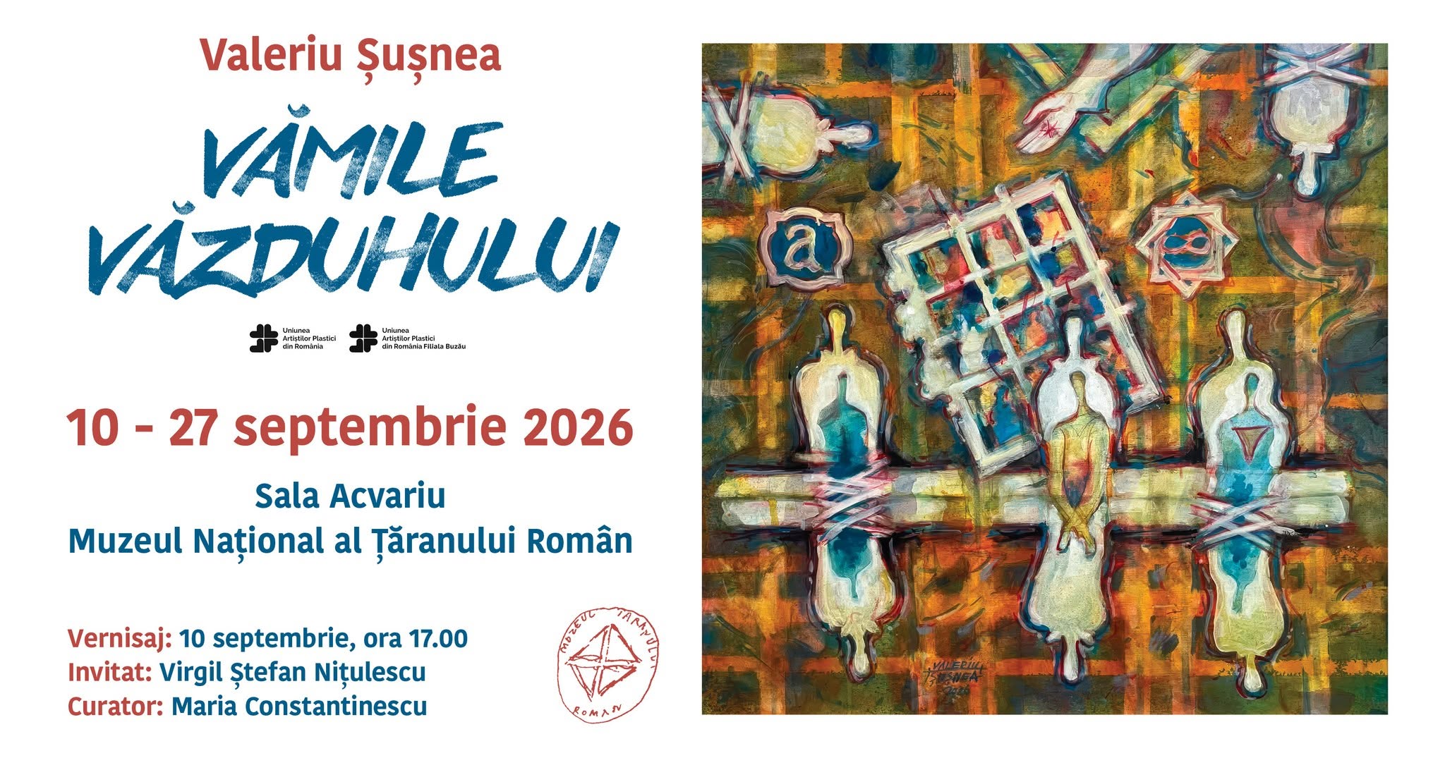 VĂMILE VĂZDUHULUI / Expoziție personală de pictură Valeriu Șușnea