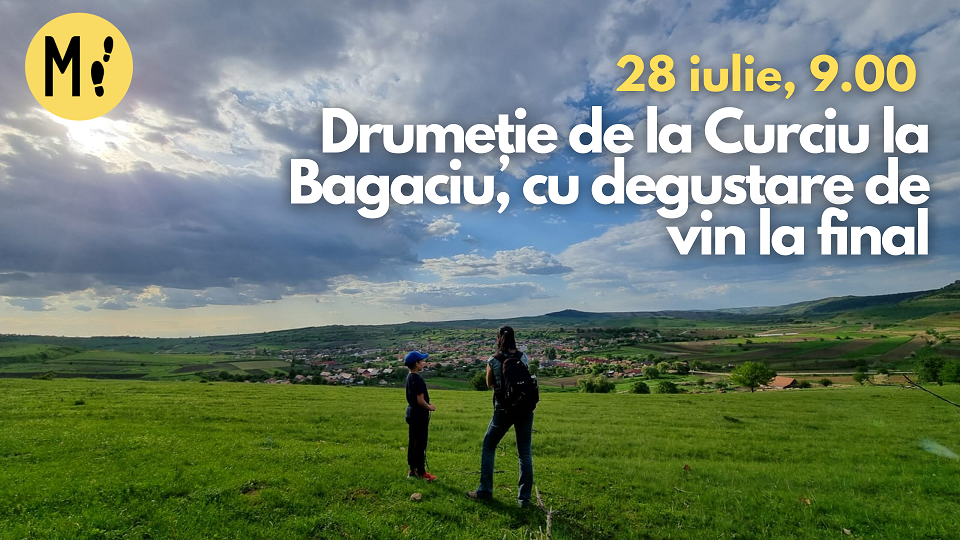 Drumeție de la Curciu la Băgaciu, cu degustare de vin la final