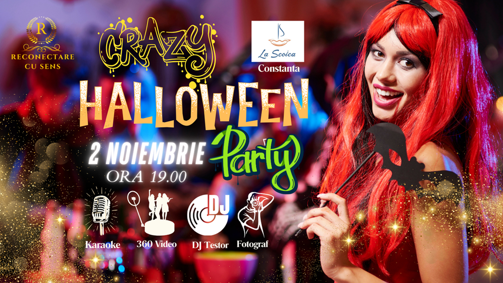 2 NOIEMBRIE: CRAZY HALLOWEEN PARTY by ReConectare cu SenS