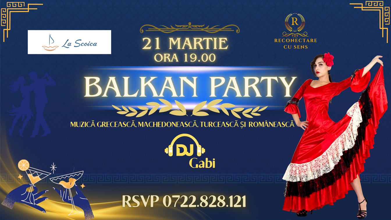 21 MARTIE: BALKAN PARTY by ReConectare cu SenS
