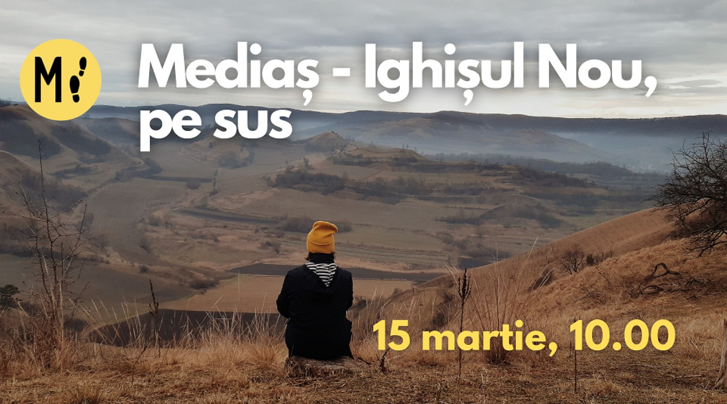 Mediaș - Ighișul Nou, pe sus