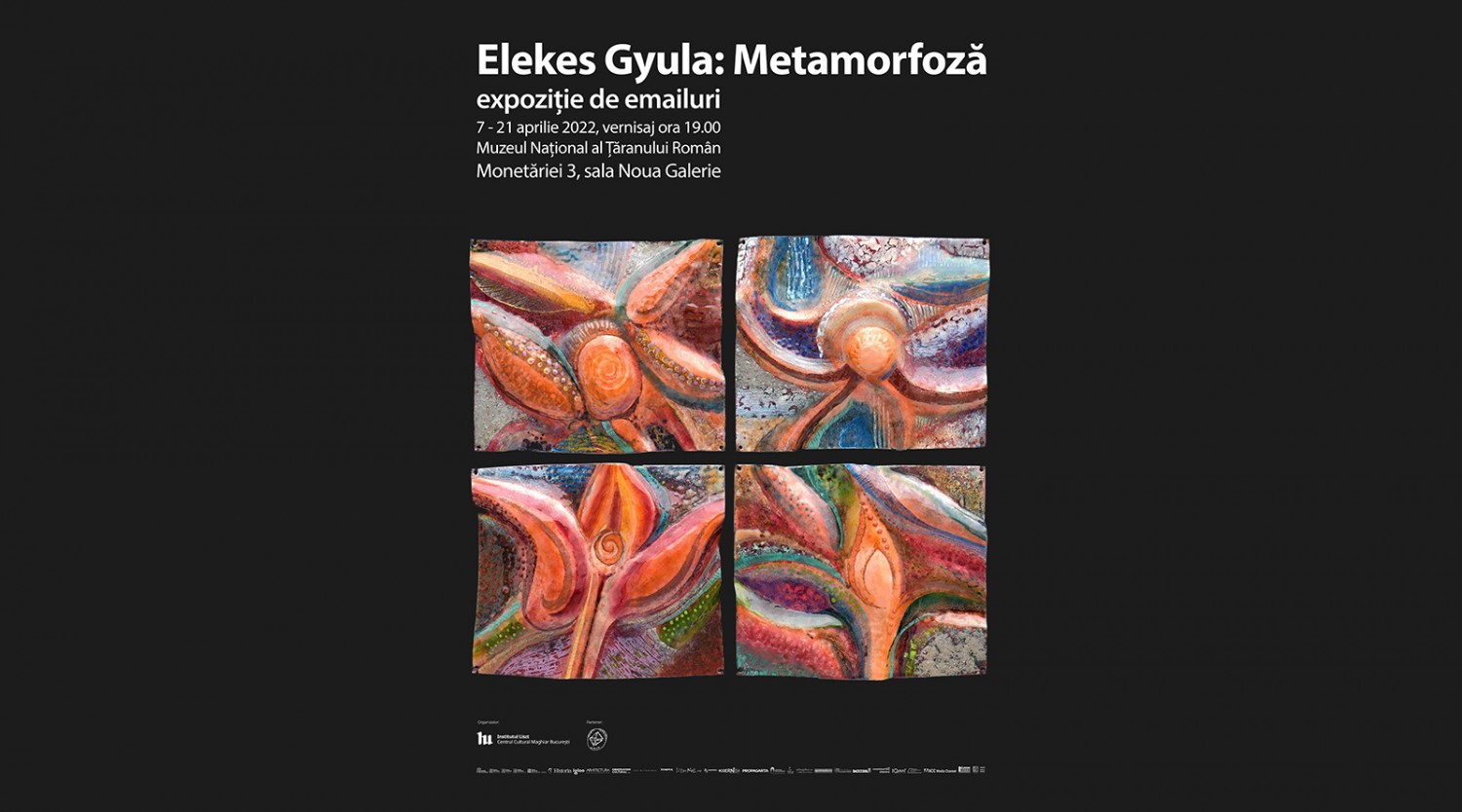 Elekes Gyula: Metamorfoza - Expozitie de emailuri