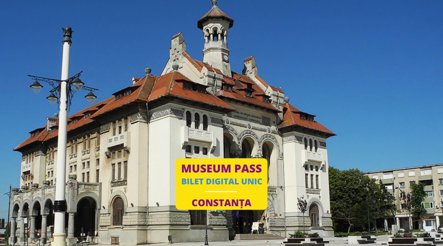 Bilet Unic Muzeul de Istorie Nationala si Arheologie Constanta