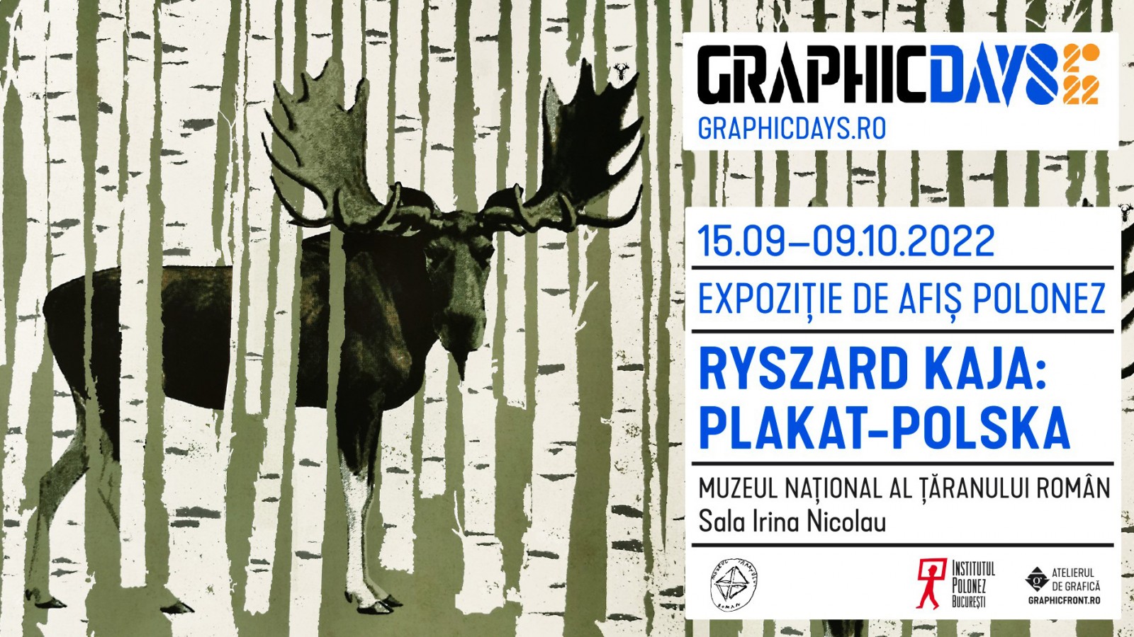 BUCHAREST GRAPHIC DAYS Ryszard Kaja:Plakat-Polska/Expozitie de afis polonez