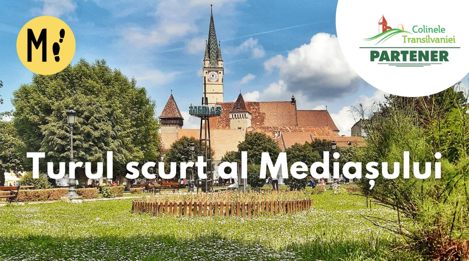 Turul scurt al Mediașului