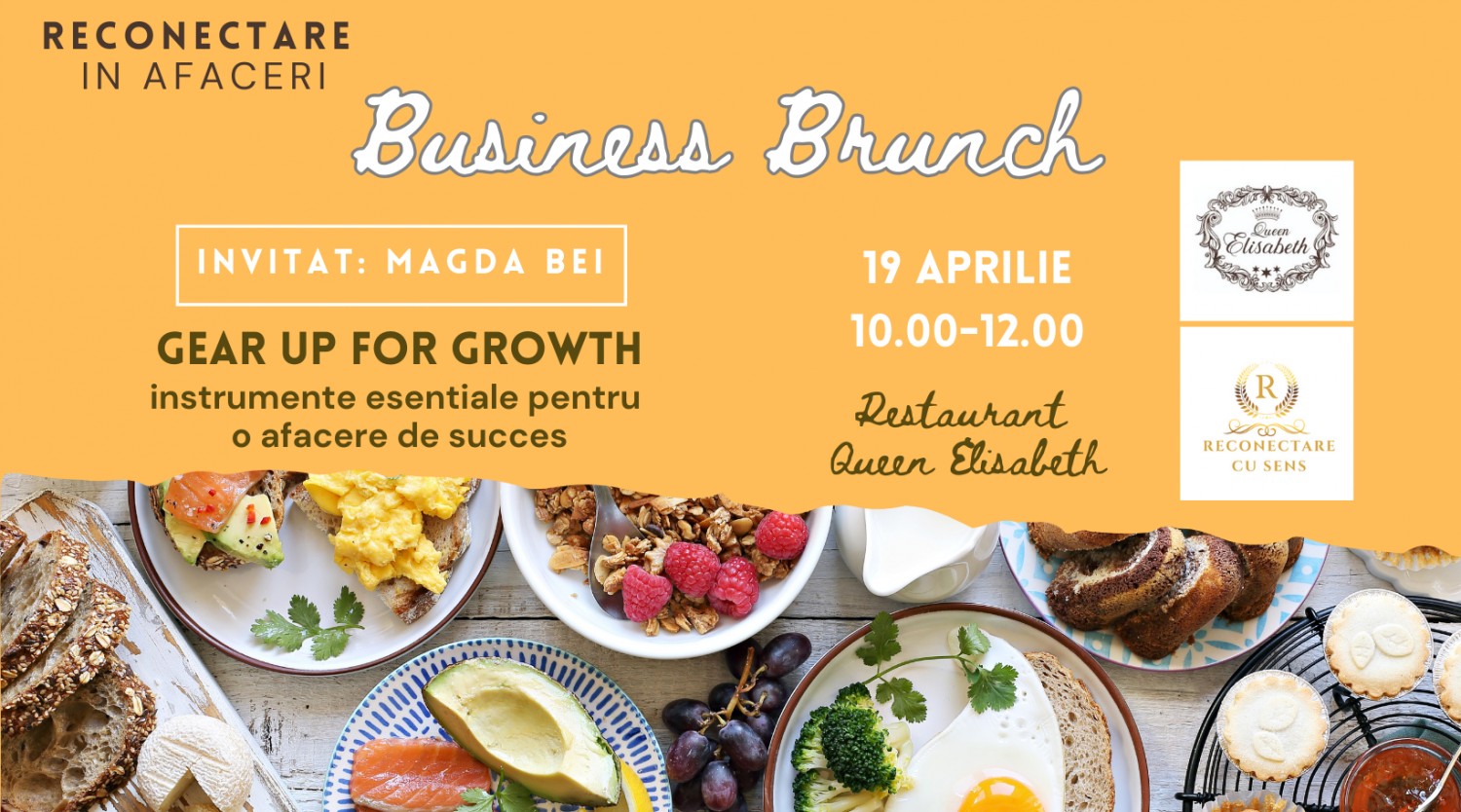 Business Brunch in Constanta - ReConectare in afaceri pe 19 aprilie