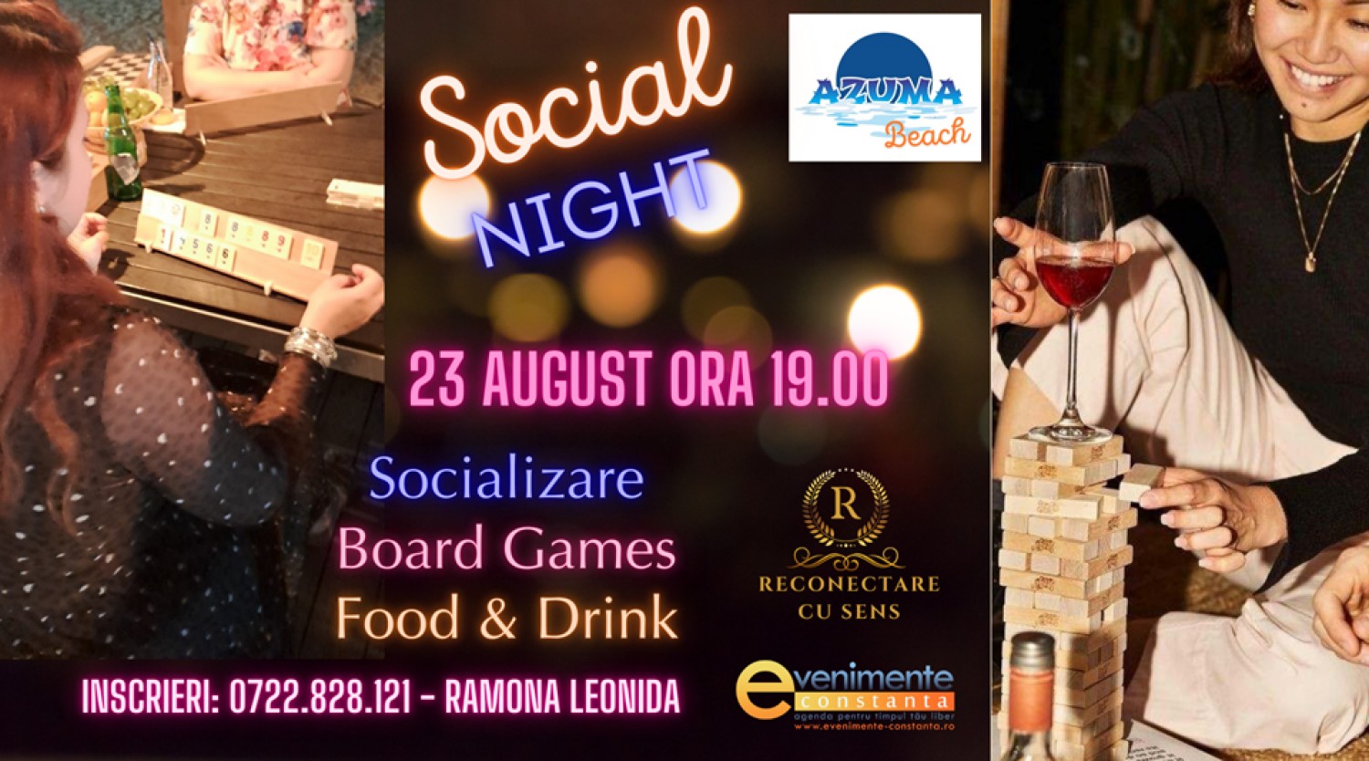 23 AUGUST: SOCIAL NIGHT & Board Games la Azuma Beach Constanta