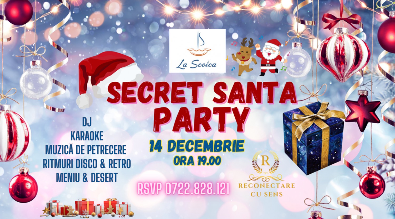 14 decembrie: SECRET SANTA PARTY by ReConectare cu SenS