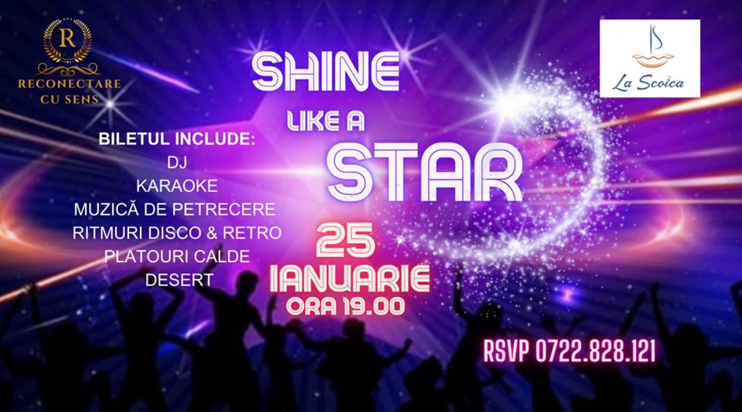 PARTY: Shine like a star by ReConectare cu SenS pe 25 ianuarie