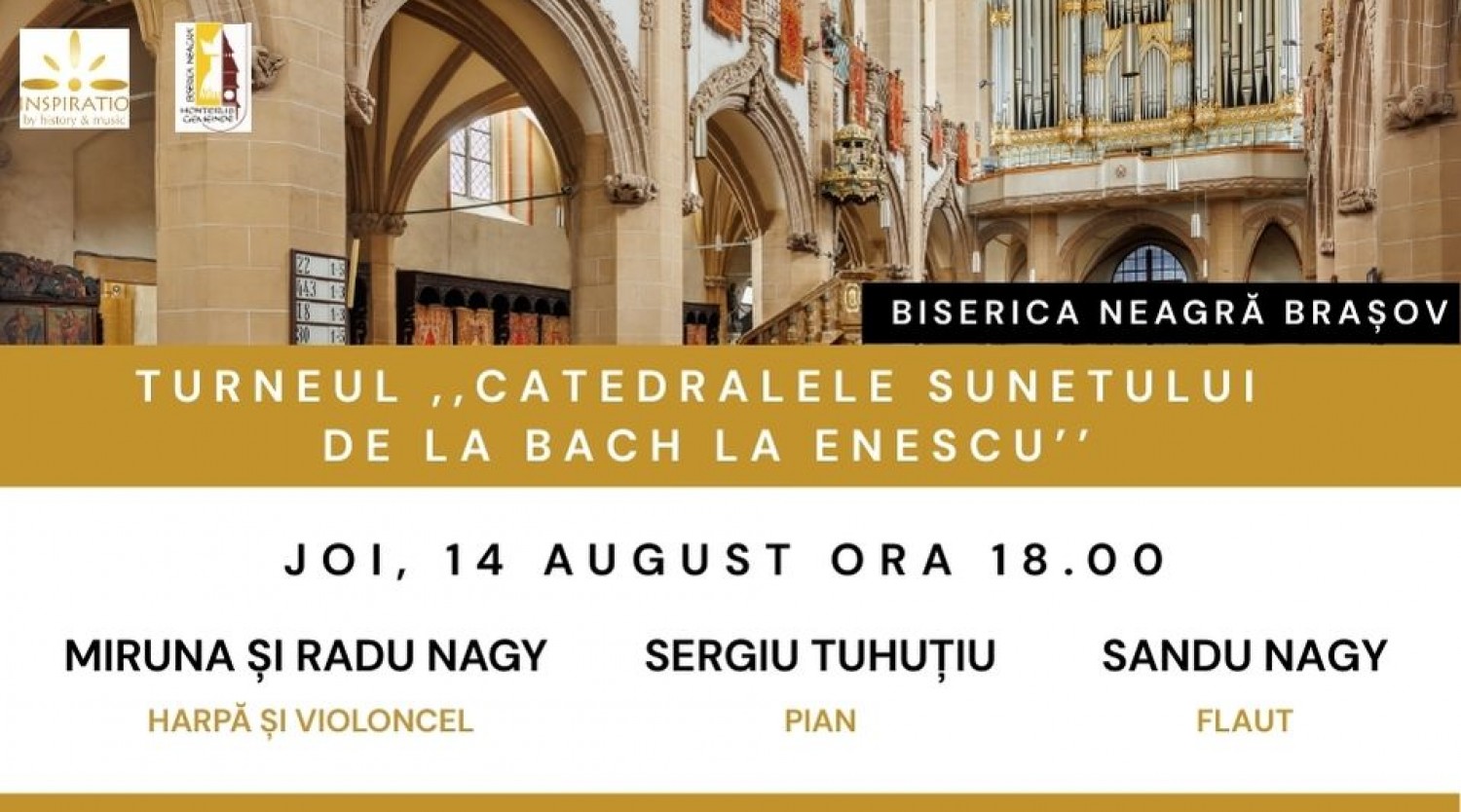 Turneul „Catedralele sunetului de la Bach la Enescu” la Biserica Neagră