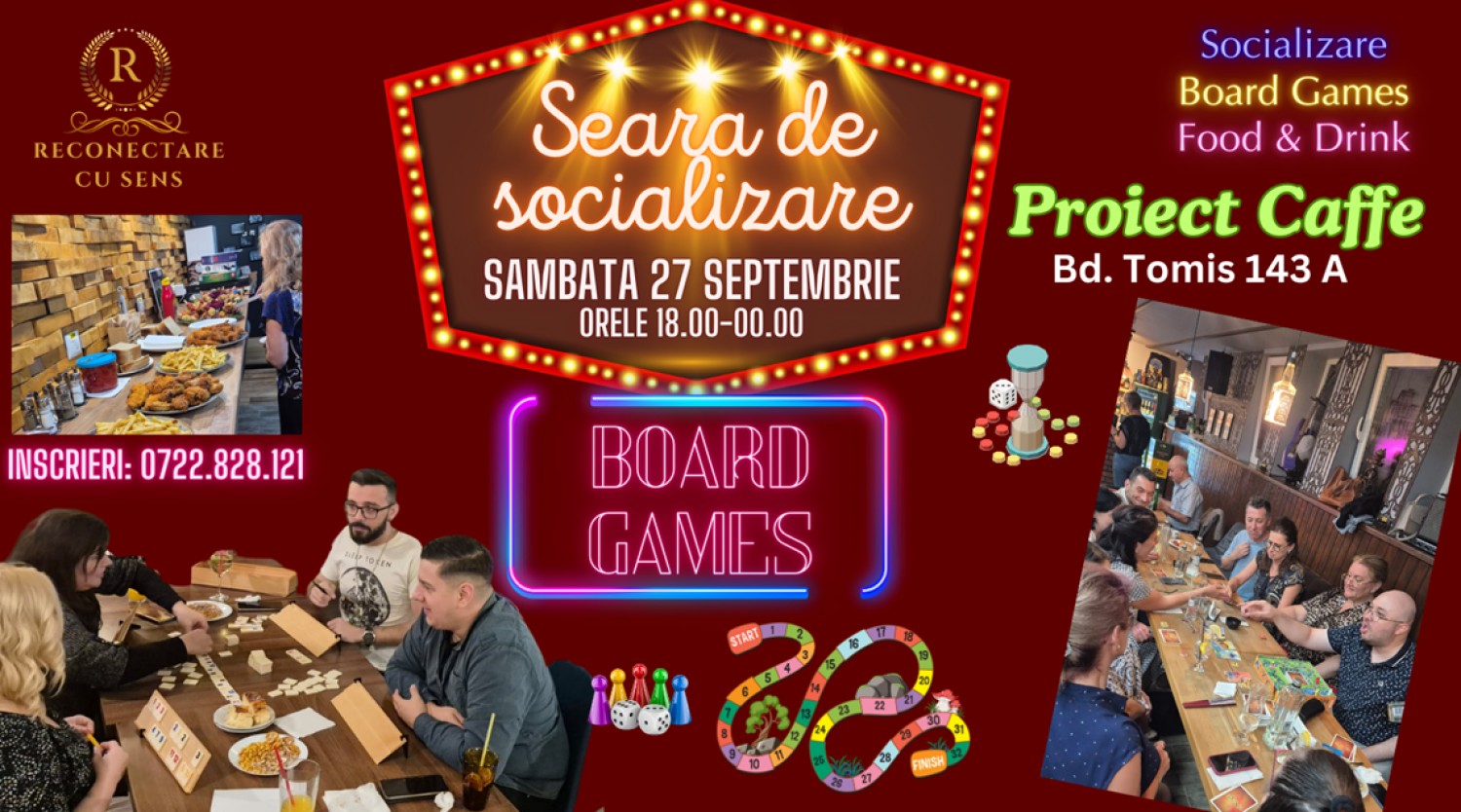 27 SEPTEMBRIE: Seara de socializare & Board Games