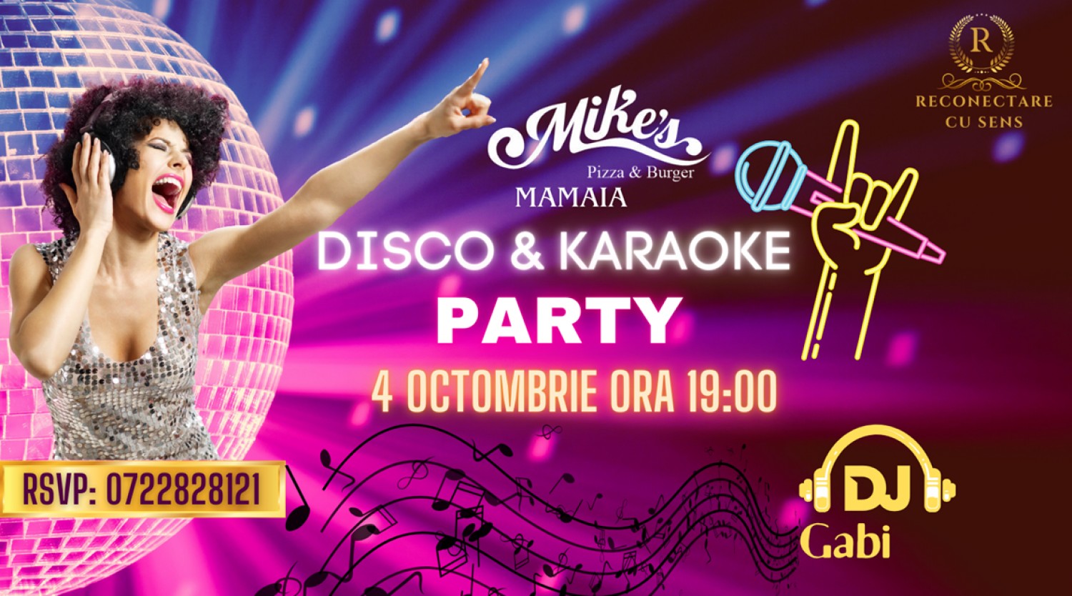 4 OCTOMBRIE: DISCO & KARAOKE PARTY by ReConectare cu SenS