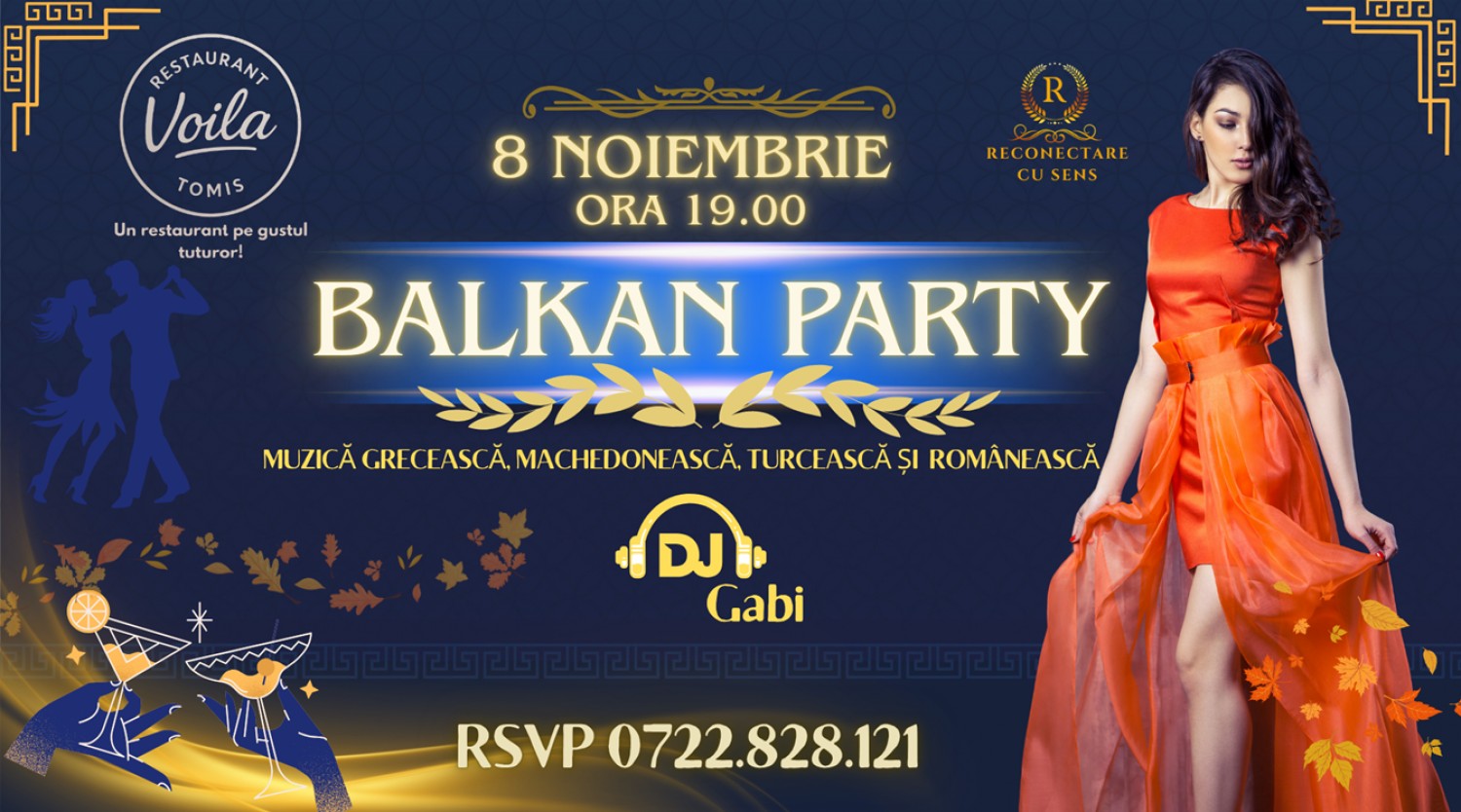 8 NOIEMBRIE: BALKAN PARTY by ReConectare cu SenS