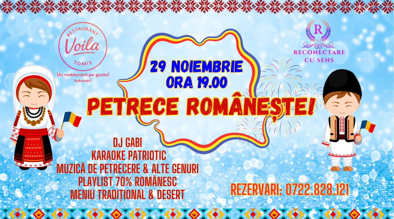 29 NOIEMBRIE: PETRECE ROMANESTE! by ReConectare cu SenS la Restaurant Voila