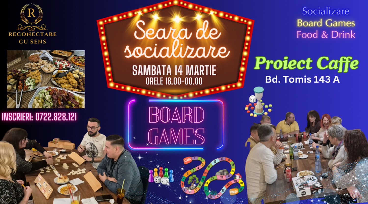 14 MARTIE: Seara de socializare & BOARD GAMES by ReConectare cu SenS