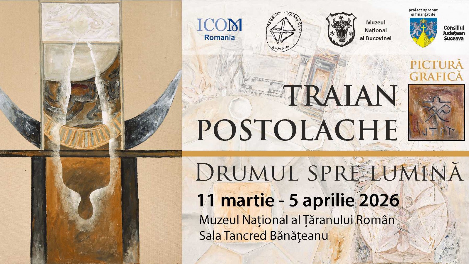 TRAIAN POSTOLACHE. DRUMUL SPRE LUMINĂ