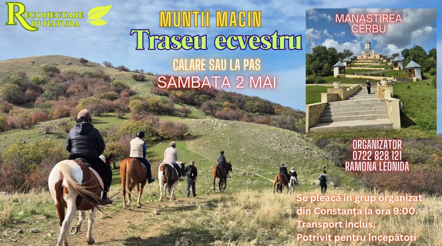 2 MAI: Traseu ecvestru in Muntii Macin (calare sau la pas)