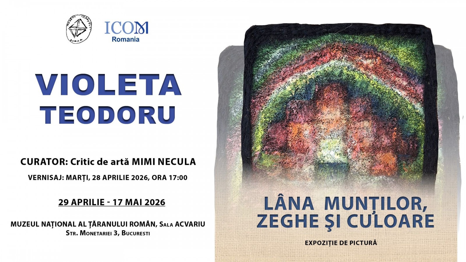 LÂNA MUNȚILOR – ZEGHE ȘI CULOARE/Expoziție de pictură semnată de Violeta T.