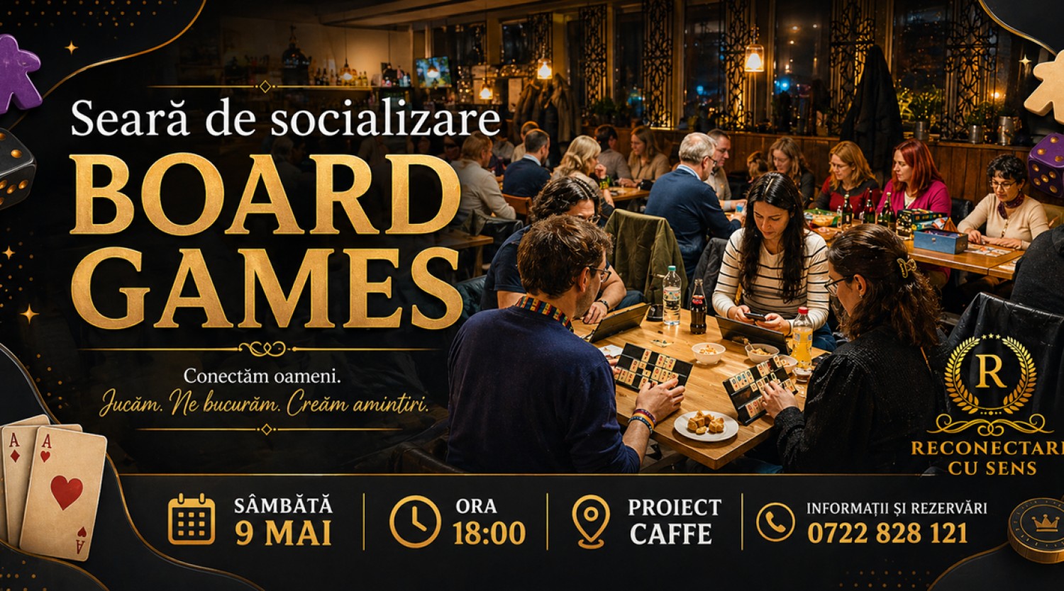 9 MAI: Seara de socializare cu BOARD GAMES by ReConectare cu SenS