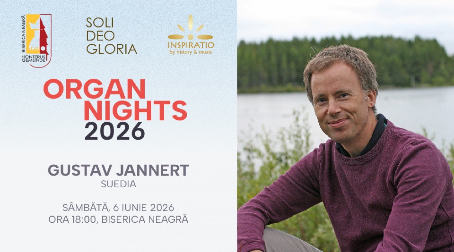 Deschiderea festivalului Organ Nights - Gustav Jannert la Biserica Neagră