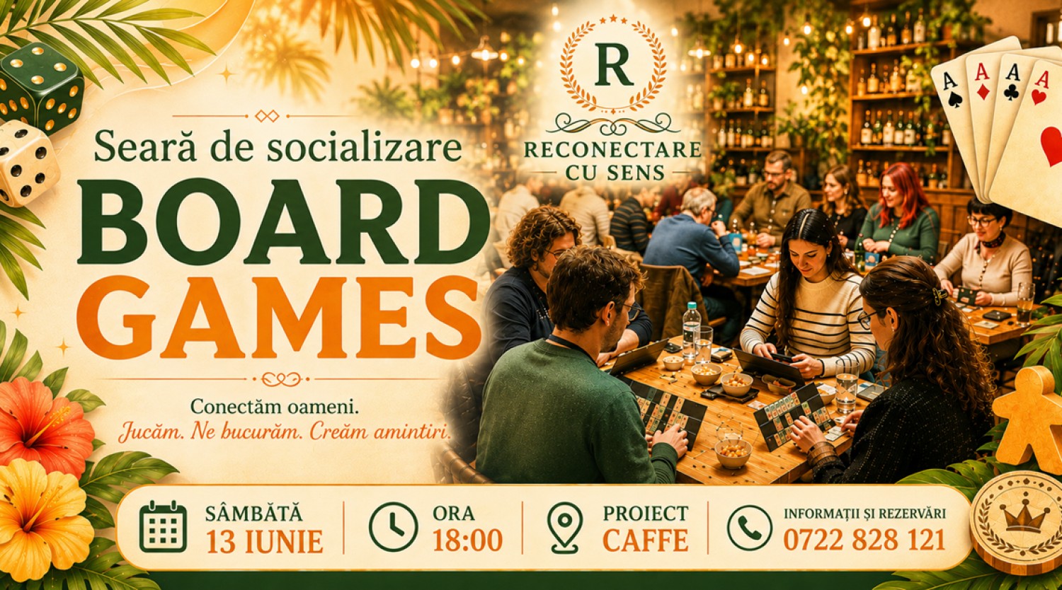 13 IUNIE: Seara de socializare cu BOARD GAMES by ReConectare cu SenS