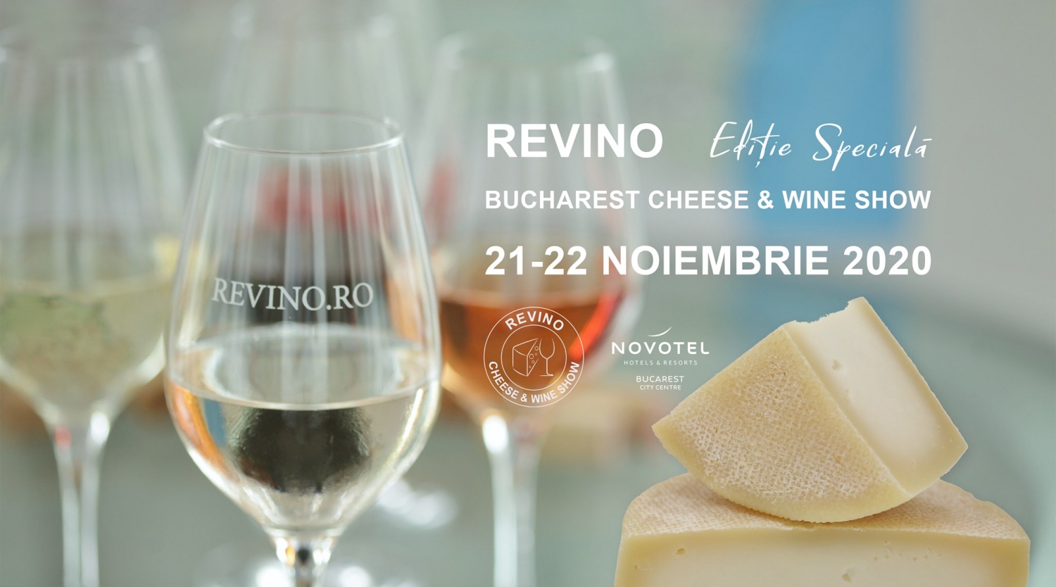 Revino Cheese & Wine Show, Ediție Specială 2020 București