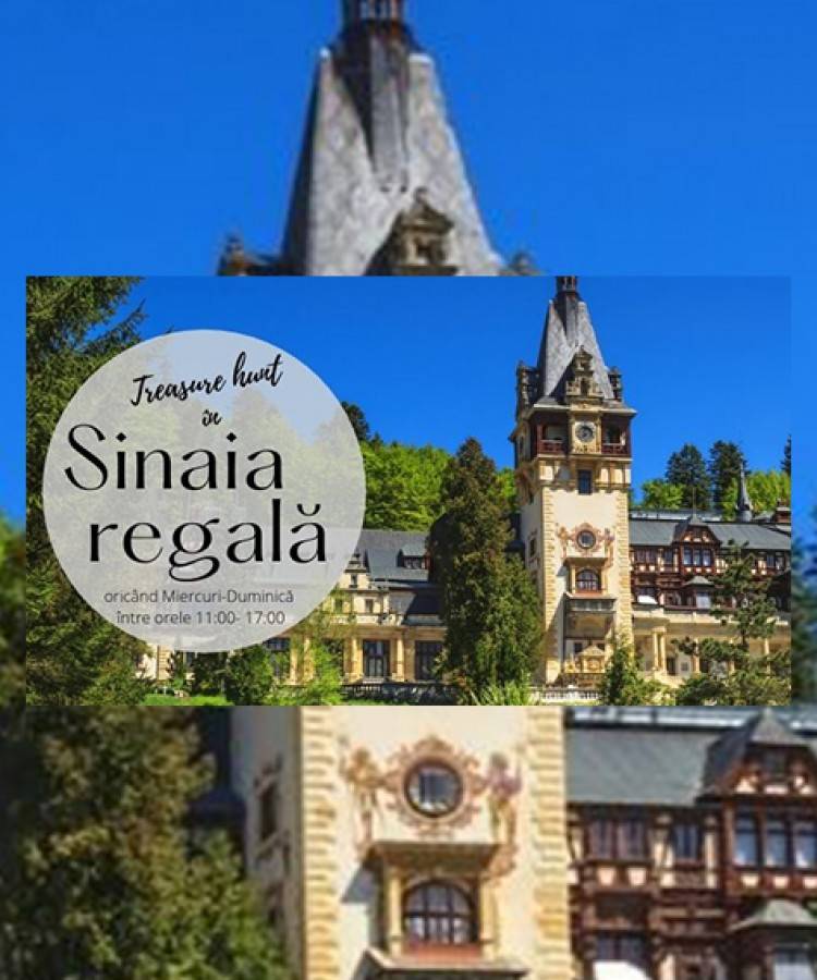 Treasure hunt Sinaia regală