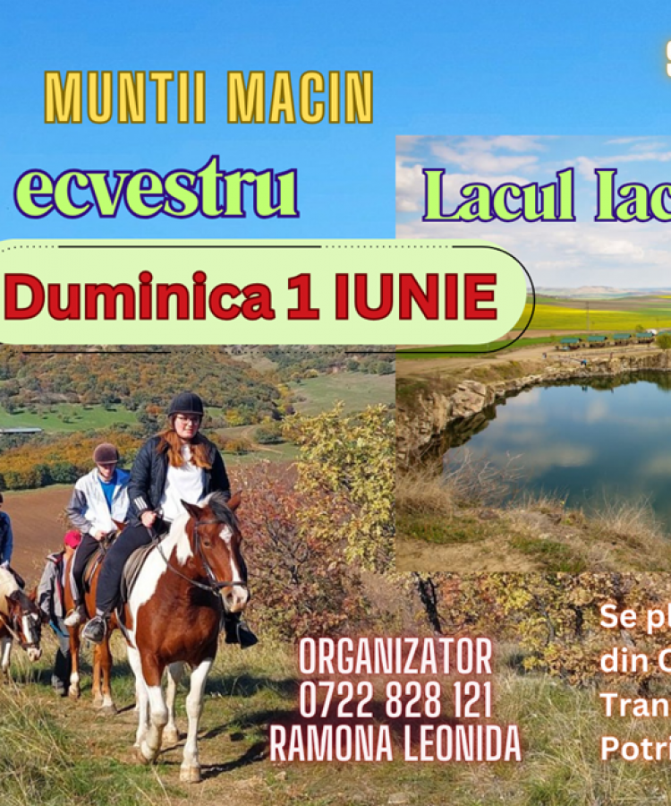 1 IUNIE: Traseu ecvestru (calare sau la pas) & Lacul Iacobdeal