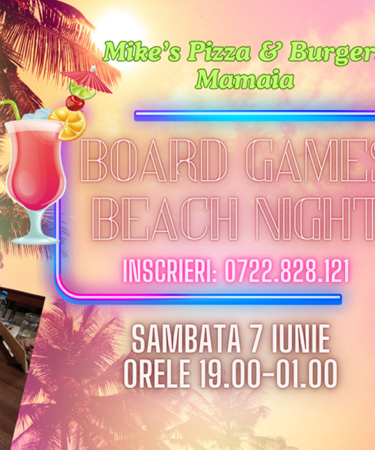 7 iunie: Board Games Beach Night la Mike's Mamaia by ReConectare cu SenS