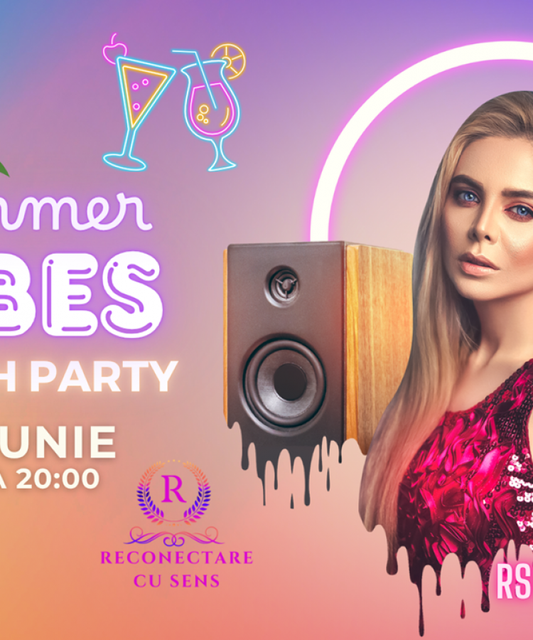 28 IUNIE: SUMMER VIBES Beach Party by ReConectare cu SenS