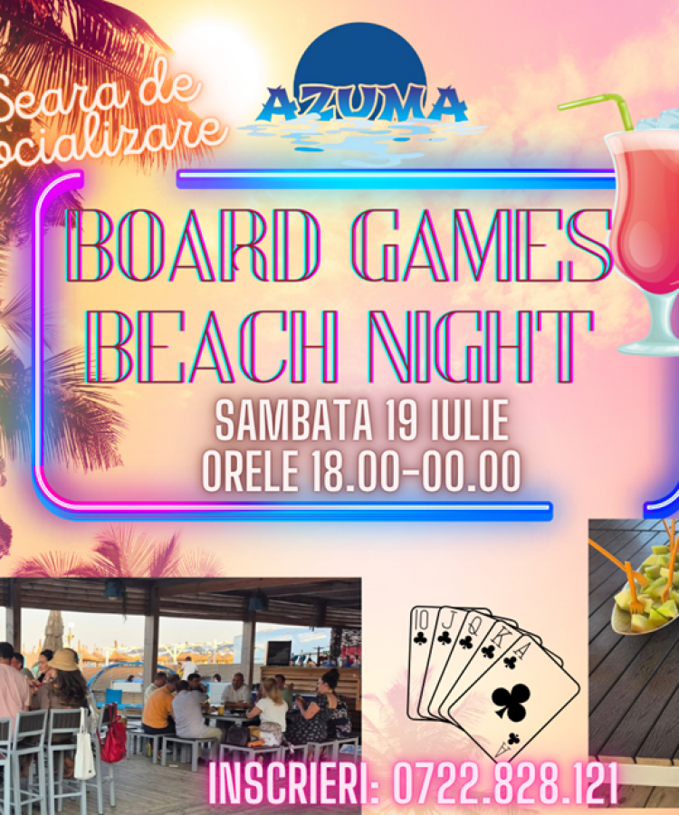 19 IULIE: Board Games Beach Night by ReConectare cu SenS